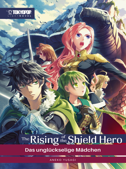 Titeldetails für The Rising of the Shield Hero, Band 6 nach Aneko Yusagi - Verfügbar